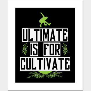 Ultimate for Cultivate Posters and Art